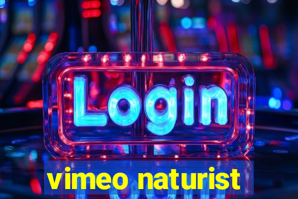 vimeo naturist